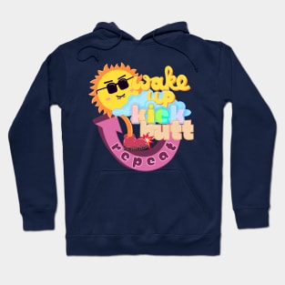 Wake Up, Kick Butt, Repeat Hoodie